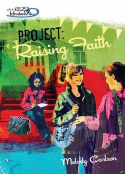 Project: Raising Faith (Girls of 622 Harbor View #5) - Book #5 of the Girls of 622 Harbor View