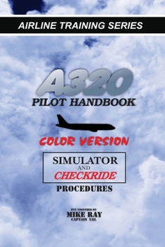 Paperback A320 Pilot Handbook: Color Version Book