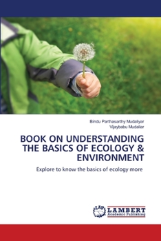 Paperback Book on Understanding the Basics of Ecology & Environment Book