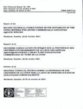 Paperback REPORT OF THE 2ND TECHNICAL CONSULTATIONON THE SUITABILITY OF THE CITES CRITERIA FOR LISTING COMERCI (FAO Fisheries Reports) (English, French and Spanish Edition) Book
