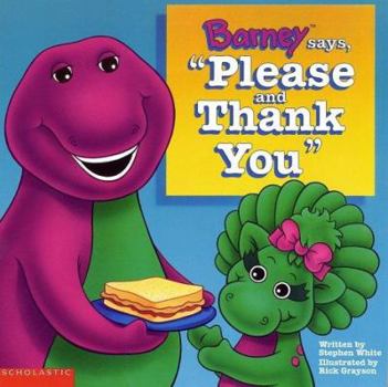 Paperback Barney Says, "Please and Thank You" Book