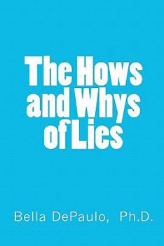 Paperback The Hows and Whys of Lies Book