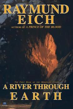 Paperback A River Through Earth Book