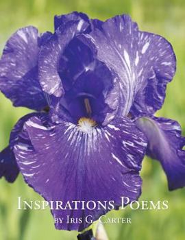 Paperback Inspirations Poems by Iris G. Carter Book
