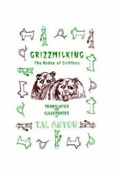 Paperback Grizzmilking Book