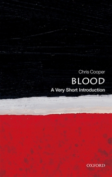 Paperback Blood: A Very Short Introduction Book