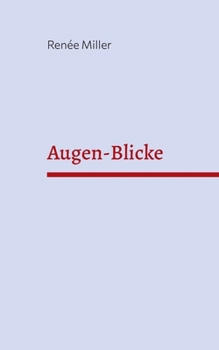 Paperback Augen-Blicke: Romanze [German] Book