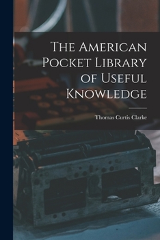 Paperback The American Pocket Library of Useful Knowledge Book