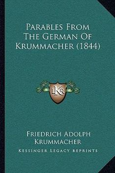 Paperback Parables from the German of Krummacher (1844) Book