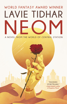Paperback Neom: A Novel from the World of Central Station Book
