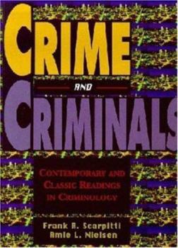 Hardcover Crime and Criminals: Contemporary and Classic Readings Book