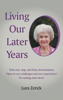 Paperback Living Our Later Years Book