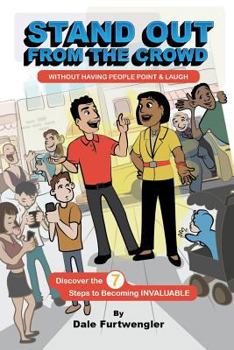 Paperback Stand Out From The Crowd: Without having people point and laugh Book