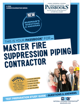 Paperback Master Fire Suppression Piping Contractor (C-3765): Passbooks Study Guide Volume 3765 Book