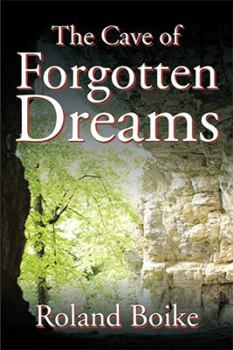 Hardcover The Cave of Forgotten Dreams Book