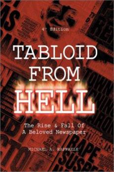 Hardcover Tabloid from Hell: (4th Edition): The Rise Book