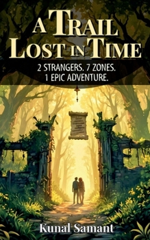 Paperback A Trail Lost in Time Book