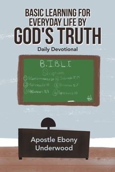 Paperback Basic Learning for Everyday Life by God's Truth: Daily Devotional Book