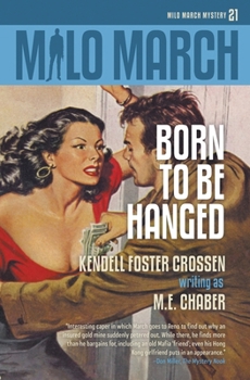 Paperback Milo March #21: Born to Be Hanged Book
