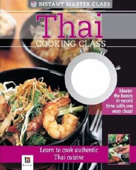 Hardcover Instant Master Class Thai Cooking Class Book and DVD (PAL) Book