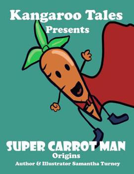Paperback Super Carrot Man Origins Book