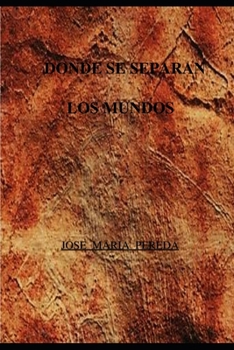 Paperback Donde se separan Los Mundos [Spanish] Book