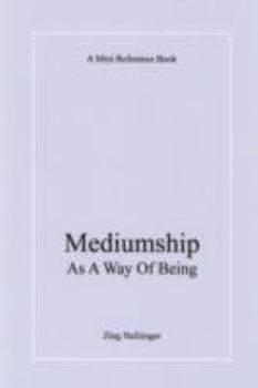 Paperback Mediumship as a Way of Being Book