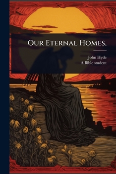 Paperback Our Eternal Homes, Book