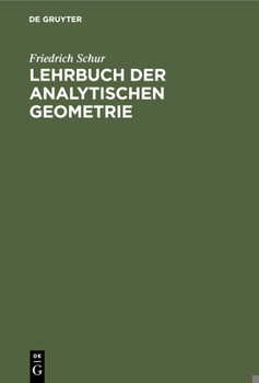 Hardcover Lehrbuch Der Analytischen Geometrie [German] Book