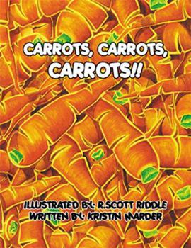 Paperback Carrots, Carrots, Carrots!! Book