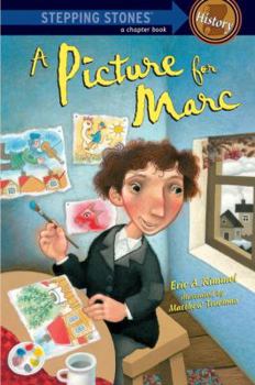 A Picture for Marc (A Stepping Stone Book(TM))