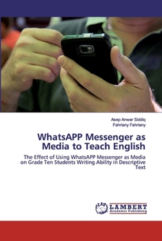 Paperback WhatsAPP Messenger as Media to Teach English Book