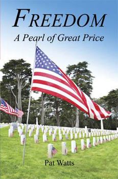 Hardcover Freedom - A Pearl of Great Price Book