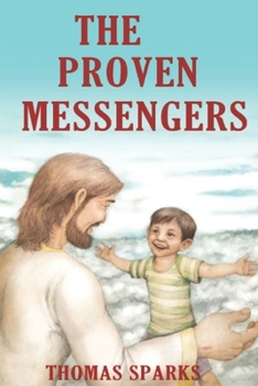 Paperback The Proven Messengers Book