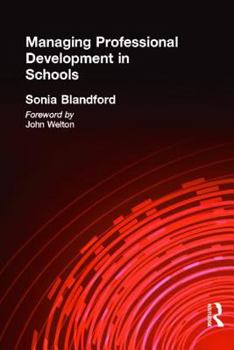 Paperback Managing Professional Development in Schools Book