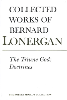 Paperback The Triune God: Doctrines, Volume 11 Book
