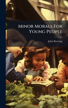 Hardcover Minor Morals For Young People Book