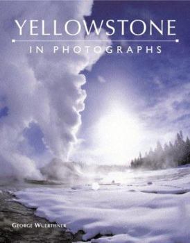 Hardcover Yellowstone in Photographs Book