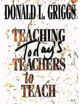 Paperback Teaching Today's Teachers to Teach Book