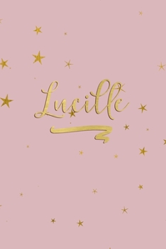Paperback Lucille: Personalized Journal to Write In - Rose Gold Line Journal Book