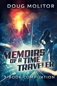 Paperback Memoirs of a Time Traveler - 3 Book Compilation: Time Amazon Series Book