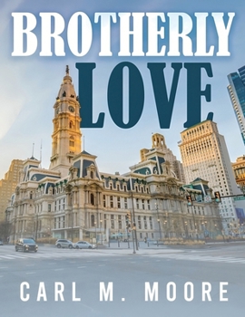 Paperback Brotherly Love Book