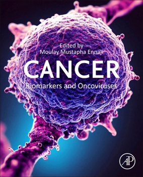 Paperback Cancer Biomarkers and Oncoviruses Book