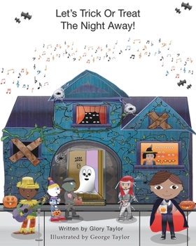 Paperback Let's Trick Or Treat The Night Away! Book