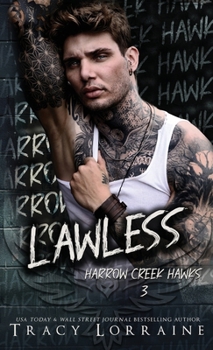 Lawless: A Dark Captive Why Choose Romance (Harrow Creek Hawks)