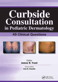 Paperback Curbside Consultation in Pediatric Dermatology: 49 Clinical Questions Book