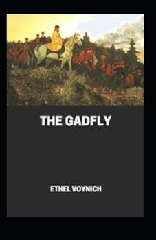 The Gadfly illustrated