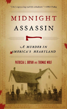 Paperback Midnight Assassin: A Murder in America's Heartland Book