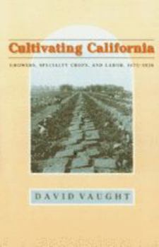 Paperback Cultivating California Book