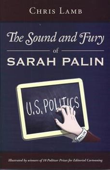 Paperback The Sound and Fury of Sarah Palin Book